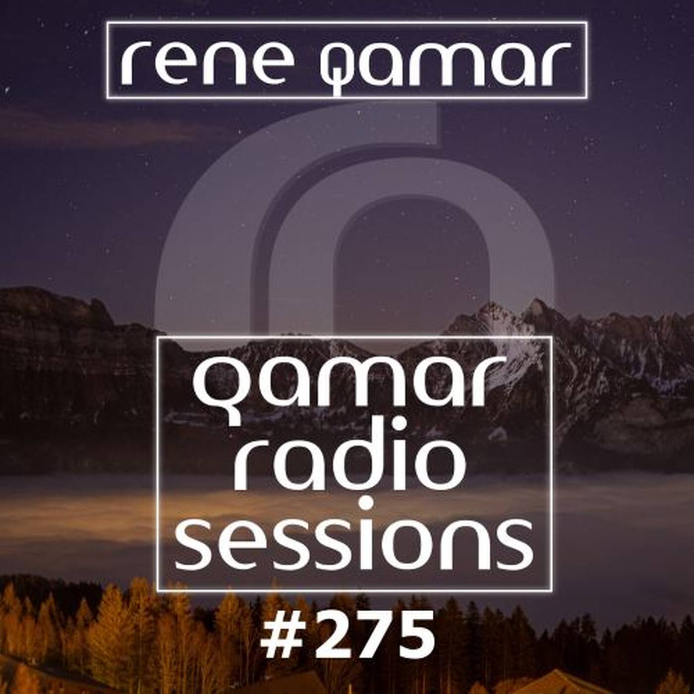 qamar radio sessions 275 episode artwork