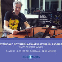 Mēne&scaron;a notikumu apskats kopā ar Otto Ozolu