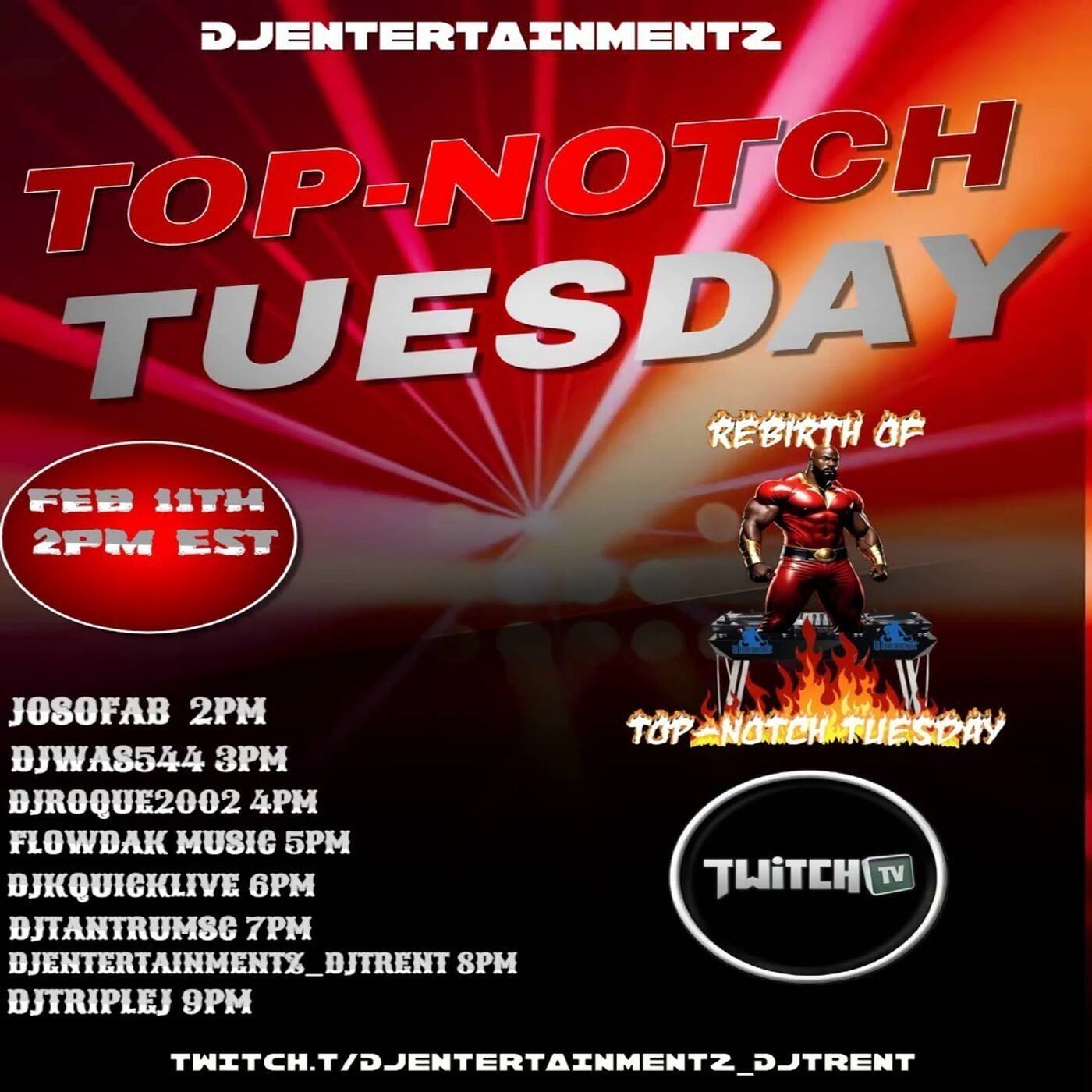 TOPNOTCHTUESDAYREBIRTHRAIDTRAINHosted By @djentertainmentz_djtrent6-7PMEST (FEB 11, 2025) episode artwork