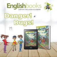 Danger! Bugs! &amp; EnglishBooks by EnglishBooks
