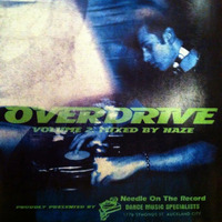 Overdrive Volume 2 - Mixed By Haze (2002) by Nick Collings