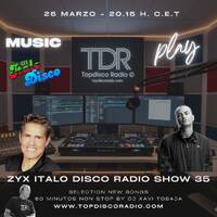 Music Play Programa 303 ZYX Italo Disco Radio Show 36 by Topdisco Radio