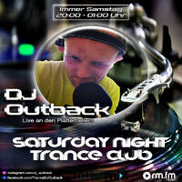 Saturday Night Trance Club Special Back To The 2011-2017 # Mixed By Dj Outback by Marcel Kipker