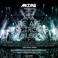 We Are Electronic Music 027 by ModaviOfficial