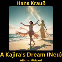 A Kajira's Dream (Neu) by Hans Krauß