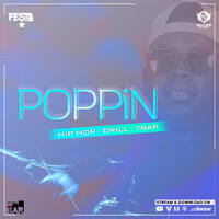 DJ FESTA - POPPiN by Dj Festa 254