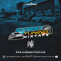 Street_Tuning_Mixtape_@DJHOP507_@MIXERBESTTEAM.mp3 by MIXER BEST TEAM