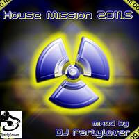 DJ Partylover - House Mission 2011.5 by Partylover