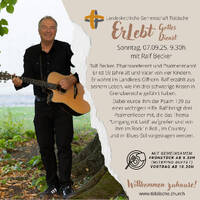 ErLebt Gottesdienst mit Ralf Becker 2025.09.07 by tiddische.church