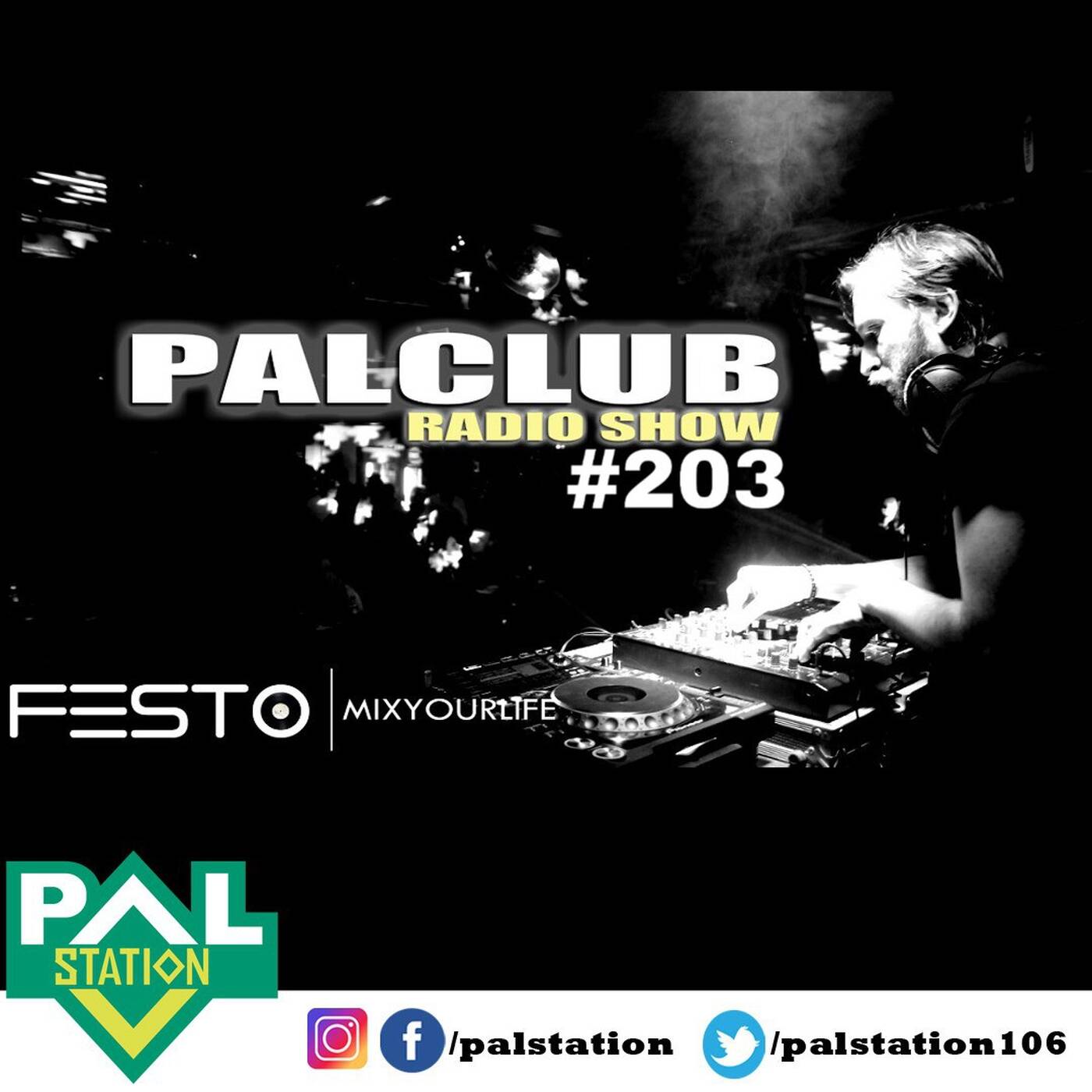 DJFESTO PALCLUB 2018 RADIOSHOW #203 - 14 EYLUL Part1 episode artwork