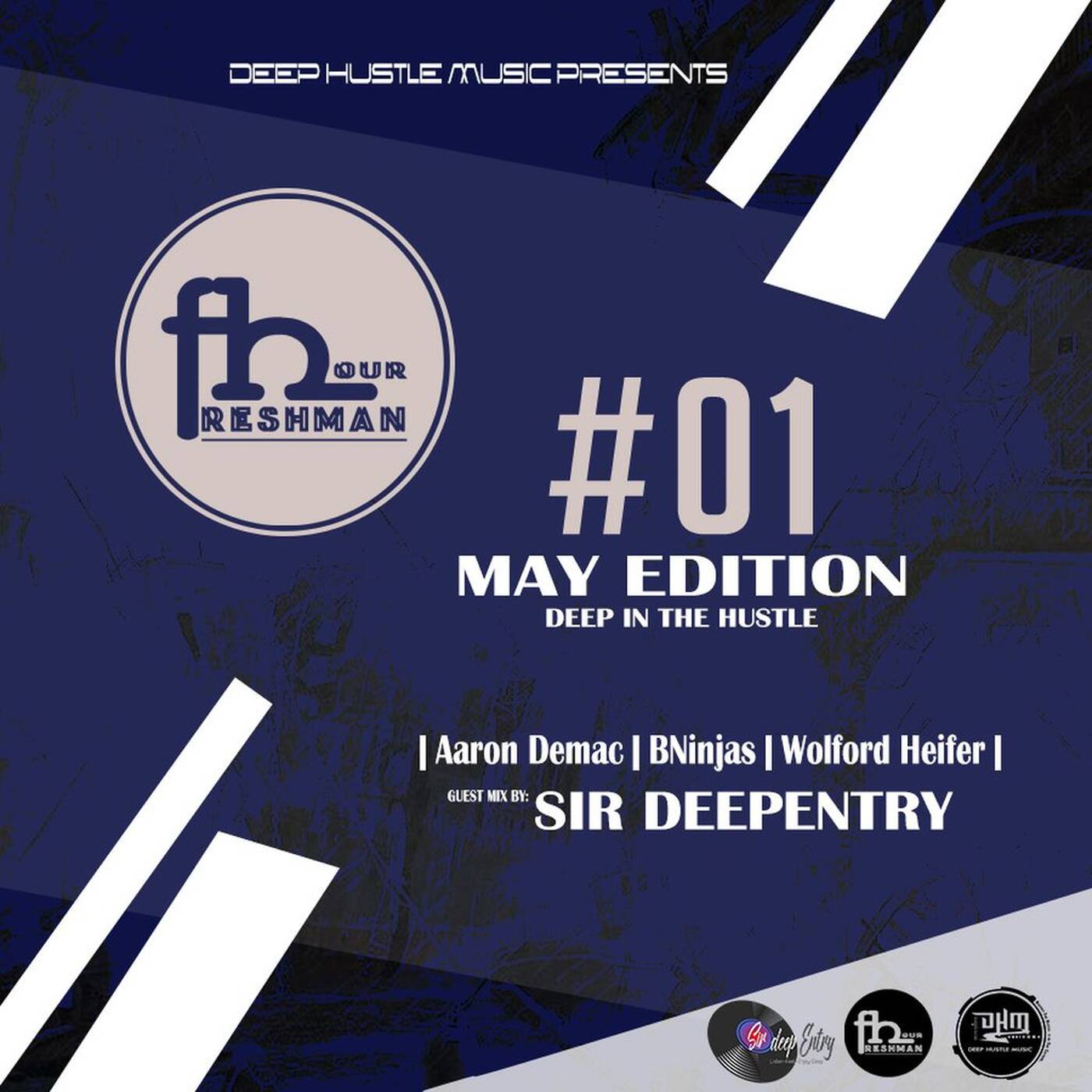 The Fresh Man Hour #001 Guest Mix by Sir deepEntry episode artwork
