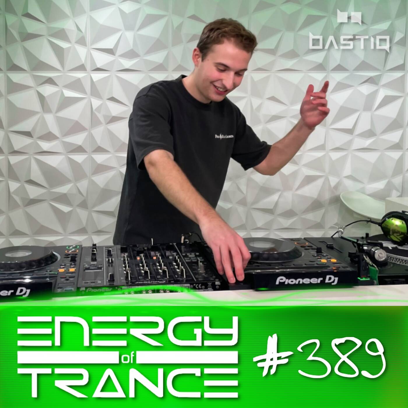 Energy of Trance 389 - by BastiQ episode artwork