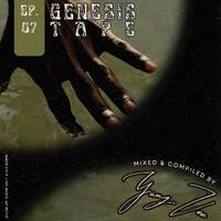 THE GENESIS TAPE EP 7[NEW REVOLUTION] (2) by Dj YungVee