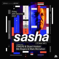 2024-12-20 - Sasha - Live @ Joshua Brooks Manchester by Everybody Wants To Be The DJ