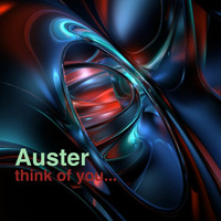think of you by Auster Music