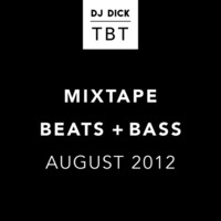 #TBT MIXTAPE BEATS+BASS AUGUST 2012 (FREE D/L) by DJ Iain Fisher