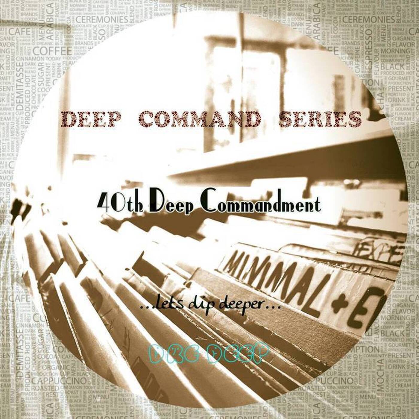40th Deep Commandment episode artwork
