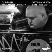 Brainz - 03 Aug 2024 by Sub FM