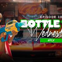BOTTLE TOP WEDNESDAYS Ep. 30 #Fly | DJ LEE THE MECHANIC by DJ LEE THE MECHANIC