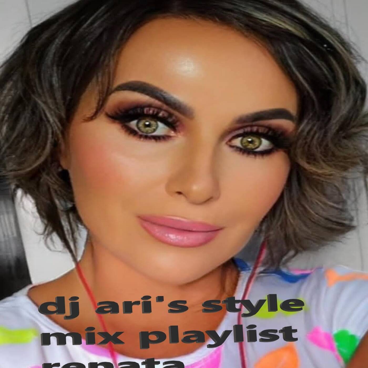 MIX DJ ARI'S STYLE#PLAYLIST RENATA# episode artwork