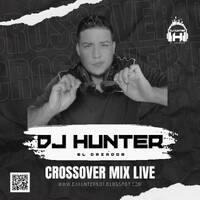 CROSSOVER MIX LIVE 2K24 - @DJHUNTER507 @GRILLSPORTBAR by Dj Hunter507