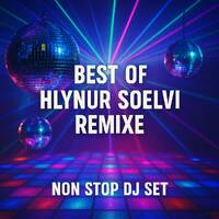 🎧✨ Best of Hlynur Sölvi Remixes – Non‑Stop DJ Set 🎧✨ by * Mr. TOM *