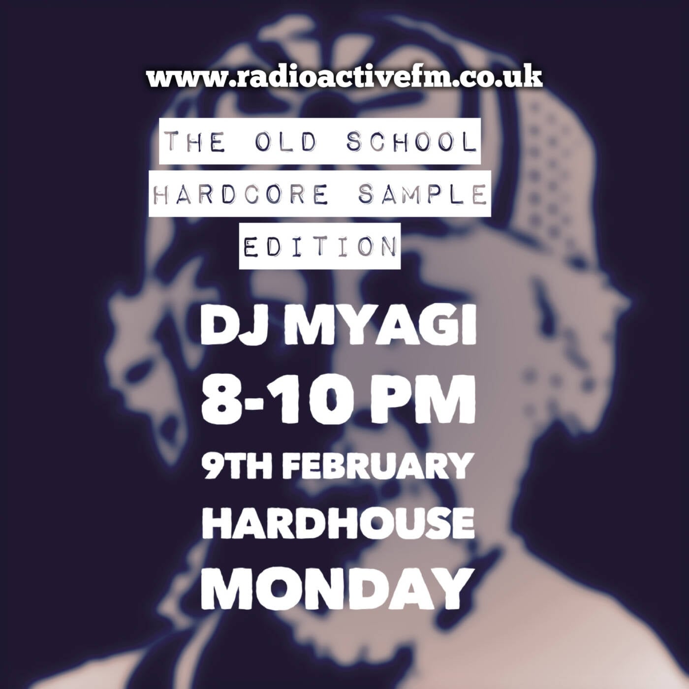 Dj Myagi Hardhouse Monday old school Hardcore sample session episode artwork