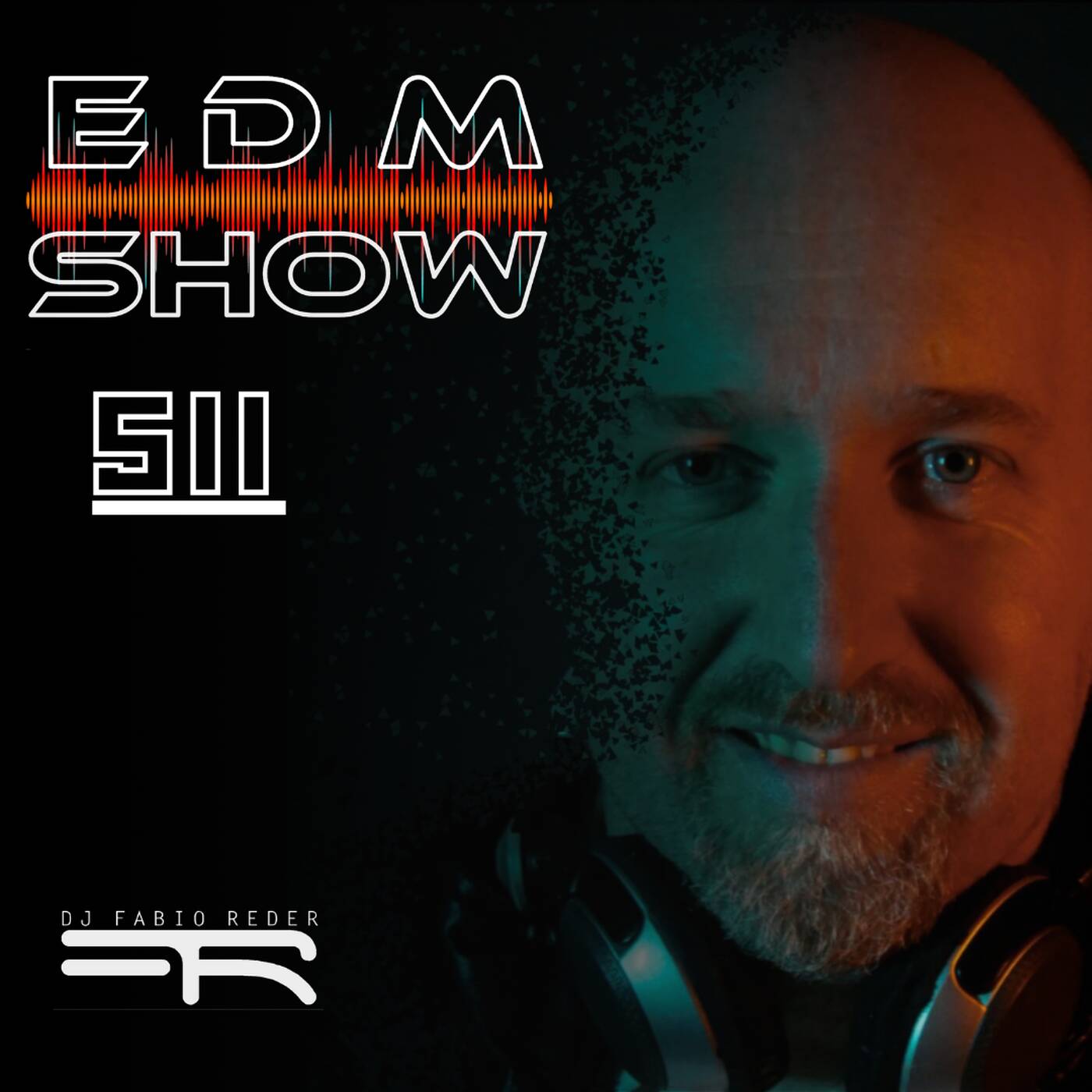 DJ Fabio Reder - Programa EDM Show 511 episode artwork