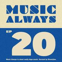 E20 Music Always x Sisostyles by Music Always