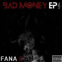 BAD MONEY EP