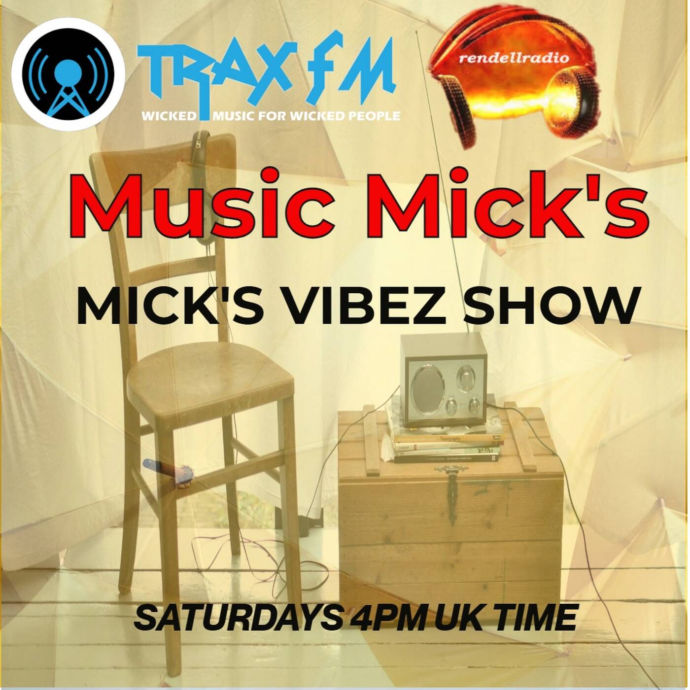Music Mick's Mick's Vibez Show Replay On www.traxfm.org - 15th August 2026 episode artwork