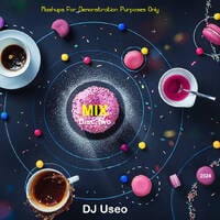 DJ Useo - Mashups For Demonstration Purposes Only mix 2 by DJ Konrad Useo