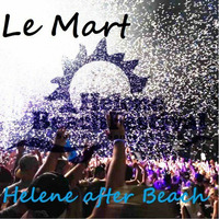 Helene after Beach (Remember the time) by Le Mart