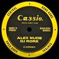 DJ Rork &amp; Alex Nude - B2B at Cassio (Hong Kong - March 15th 2024) by DJ RORK (Hong Kong)