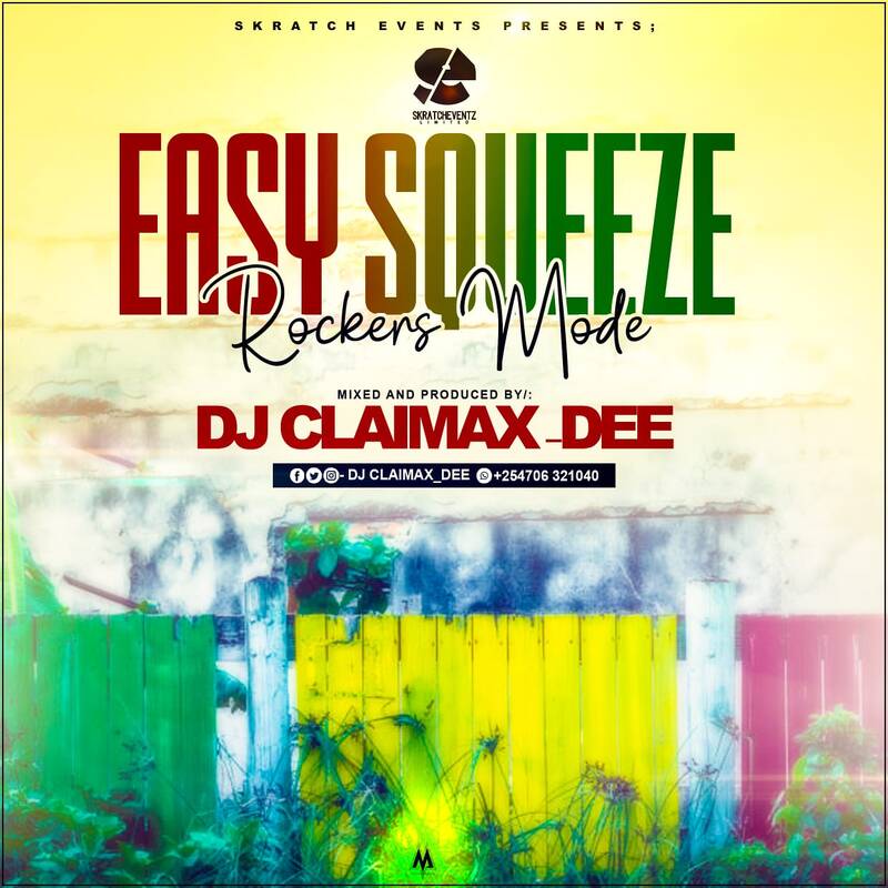 EASY SQUEEZE- DJ CLAIMAX DEE