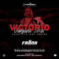 Victorio_Vergara_Mix_@DJFRANK507_X_@MIXERBESTTEAM.mp3 by MIXER BEST TEAM