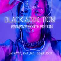 Black addiction Episode 080 [ womens month edition] Mixed By Kat_mo by Msayi da deeply 01
