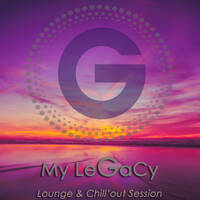 Franck G. - My LeGacy Chill Mix - April 2023 by Franck G. DJ