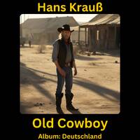 Old Cowboy by Hans Krauß