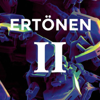 ERTÖNEN II by ERTÖNEN