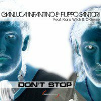 Don't Stop (F. Santori Edit Deep Mix) by #INFANTINO#