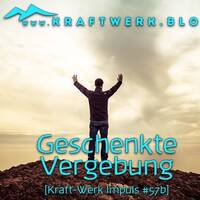 Gottes Geschenk der Vergebung [#0600] @Kraftwerk_MaxFichtner by Frank Vornheder