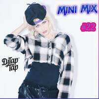 Mini Mix #22 (I'm back! Club RnB) by DJ TapTap