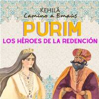 Purim | Los Héroes de la Redención. by Kehila Camino a Emaus