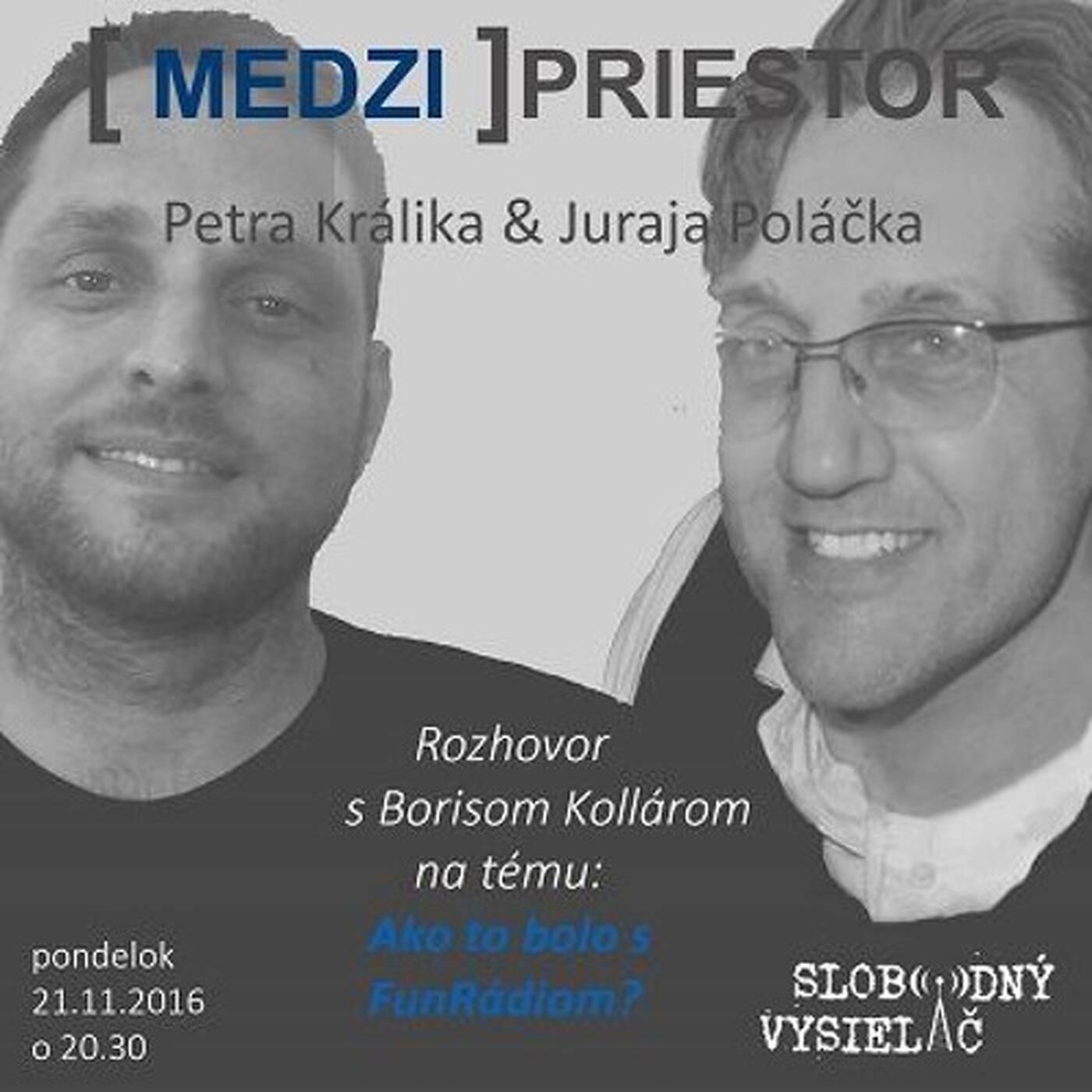 Medzipriestor 45 - 2016-11-21 s Monikou Onderkovou episode artwork