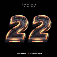 Dj Hero - Mrova Cuts (Session 22) by Mrova Cuts Sessions