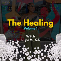 THE HEALING VOL 1 by LIYA M by Liyabona Mbomvane