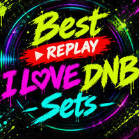 Best of I Love DnB
