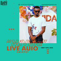 Mivida Live Audio (Snippet) by Blaqrose Supreme