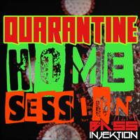 Quarantine Home Session June - BassInjektion by BassinjektionOfficial
